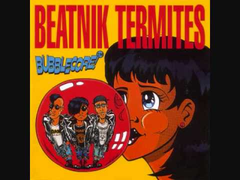 Beatnik Termites - Shit, Fuck
