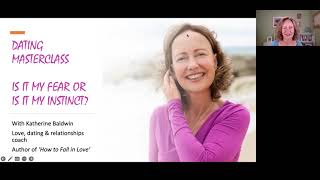 Dating Masterclass: Fear Versus Intuition