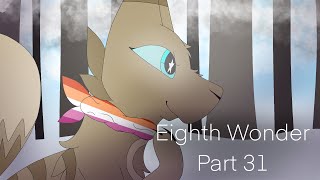 Eighth Wonder | Part 31 | @ChromoWish