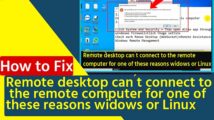 fix remote desktop can ́t connect to the remote computer for one of these reasons widows or Linux