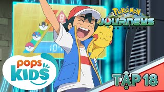 [S23] Pokémon Tập 18 - Tham Chiến! Giải Vô Địch Pokémon Thế Giới! - Hoạt Hình Pokémon Tiếng Việt