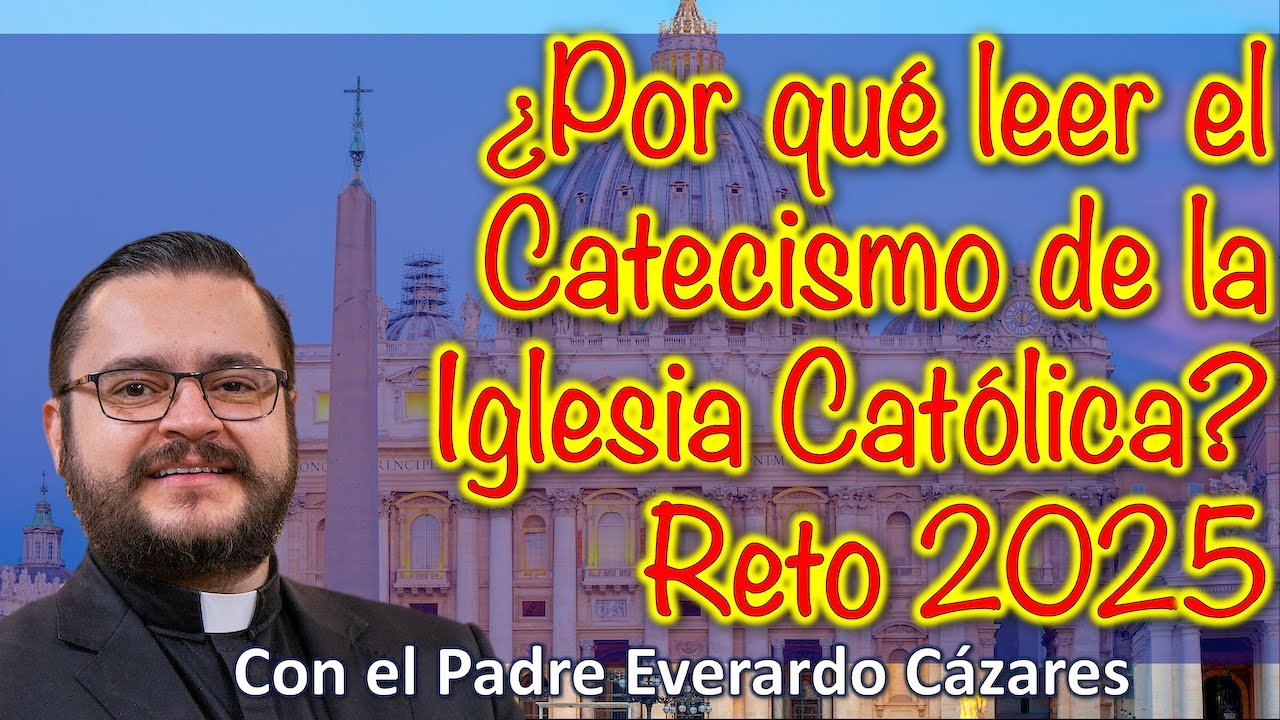 Será necesario leer el Catecismo de la Iglesia Católica - YouTube