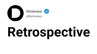 Retrospective Meaning In English