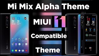 Mi mix Alpha theme|miui 11 compatible theme|Mi mix alpha boot animation|best miui 11 themes screenshot 2