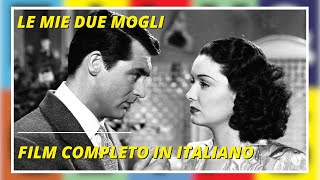 Le mie due mogli
