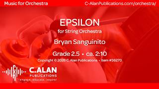 Epsilon (String Orchestra Grade 2.5) - Bryan Sanguinito