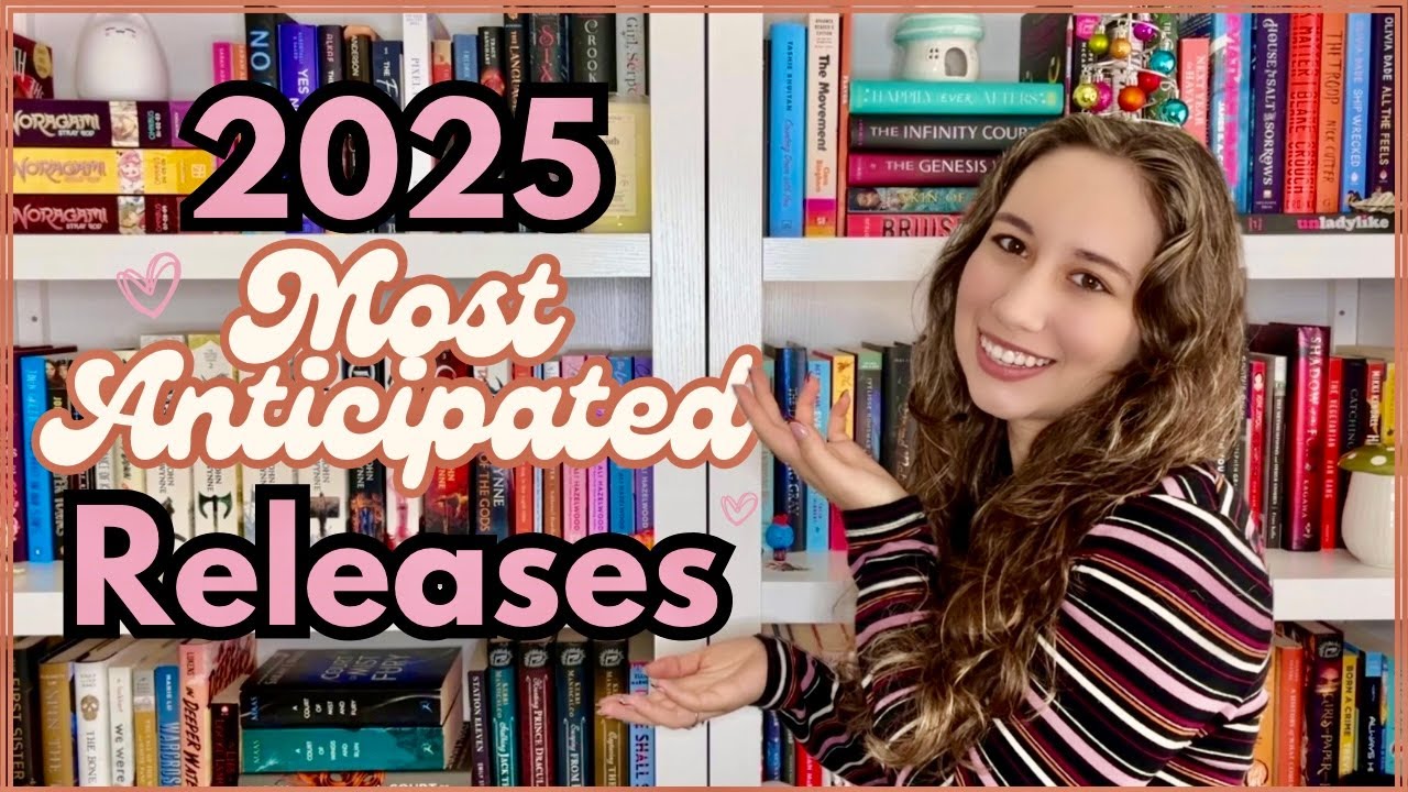 34 Books I Can't Wait To Read In 2025 || 2025 Anticipated Book Releases ...