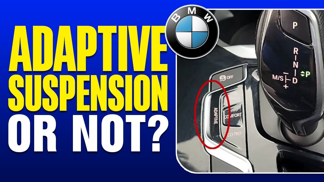 How To Tell If You Have Adaptive Suspension In a BMW? - EXPLAINED