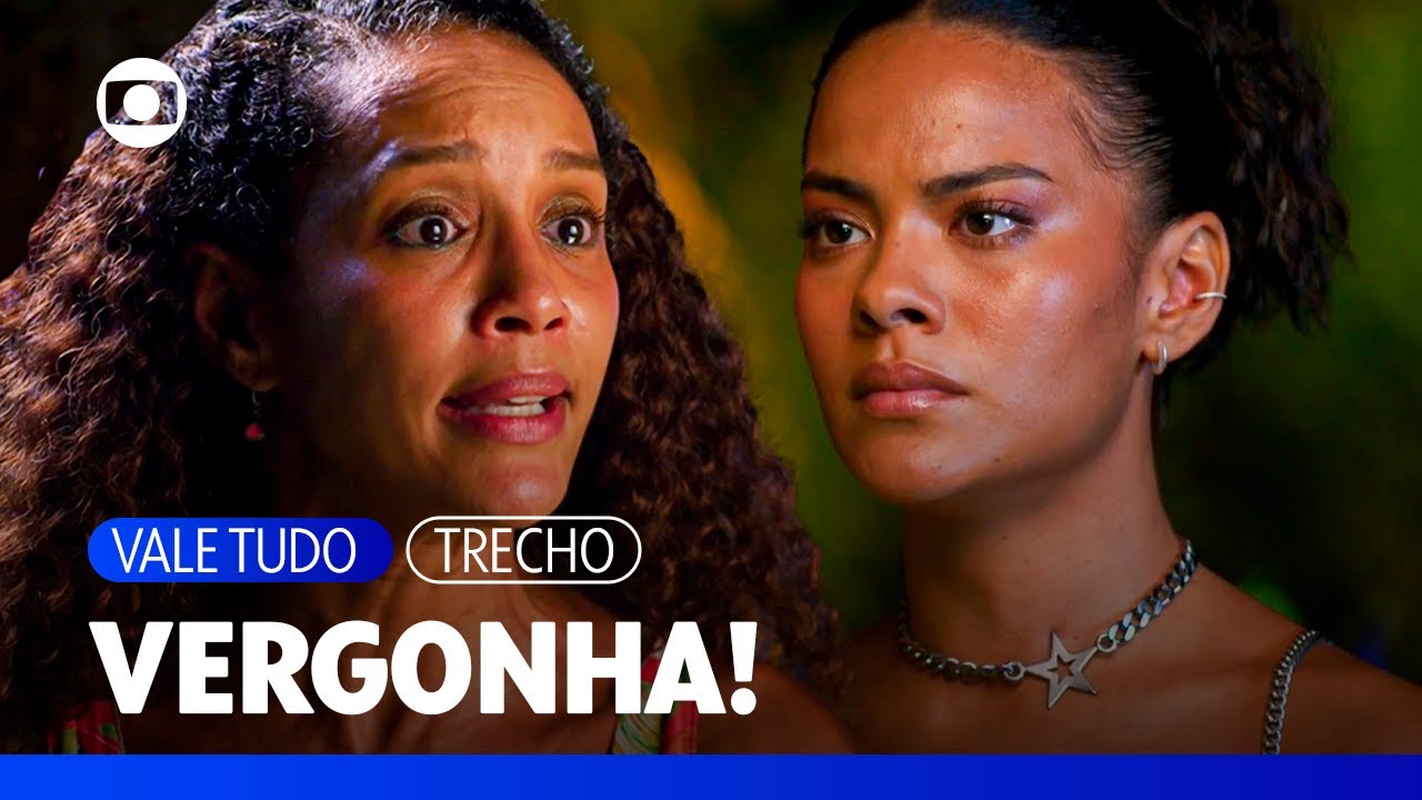 Raquel repreende Fátima e diz que tem vergonha de ser sua mãe! | Vale Tudo | TV Globo