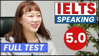 IELTS Speaking Test Band 5.0 Mock Test | Korean Student
