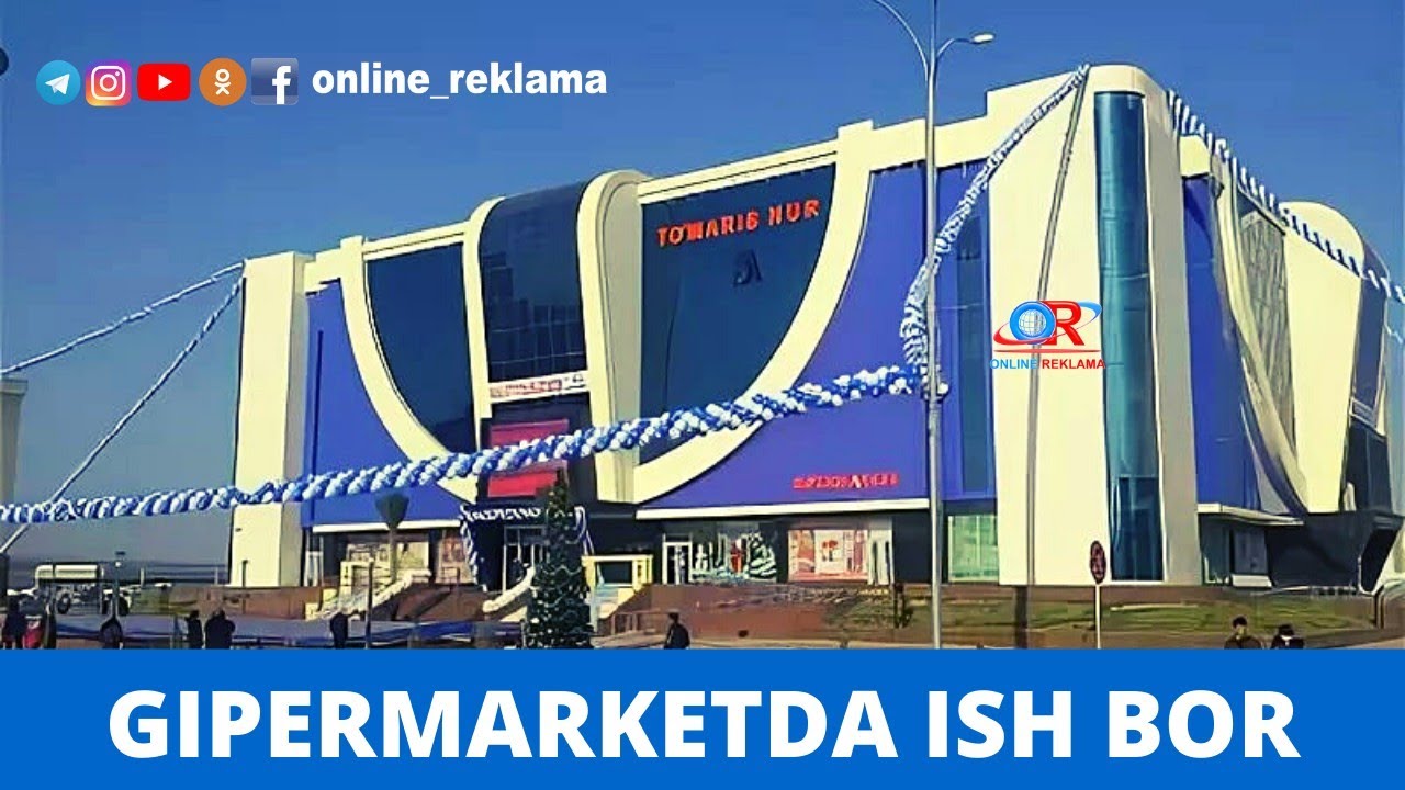 GIPERMARKETDA ISH BOR! | BO'SH ISH O'RINLARI OYLIK 5 000 000 SO'M!