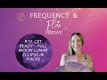 Frequency & Flow Friday {9.13}: Energize Your Week Ahead for the Full Moon Lunar Eclipse