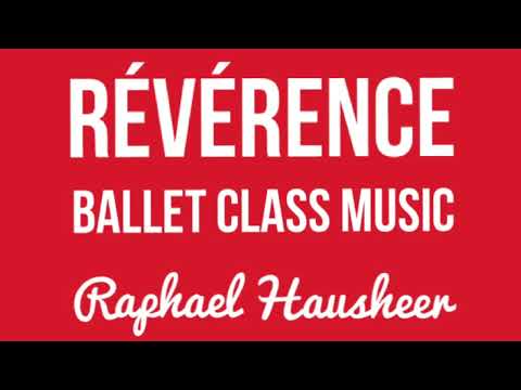 Révérence [Ballet Music] Ballet Class Music #balletclass #balletdance #calmingmusic