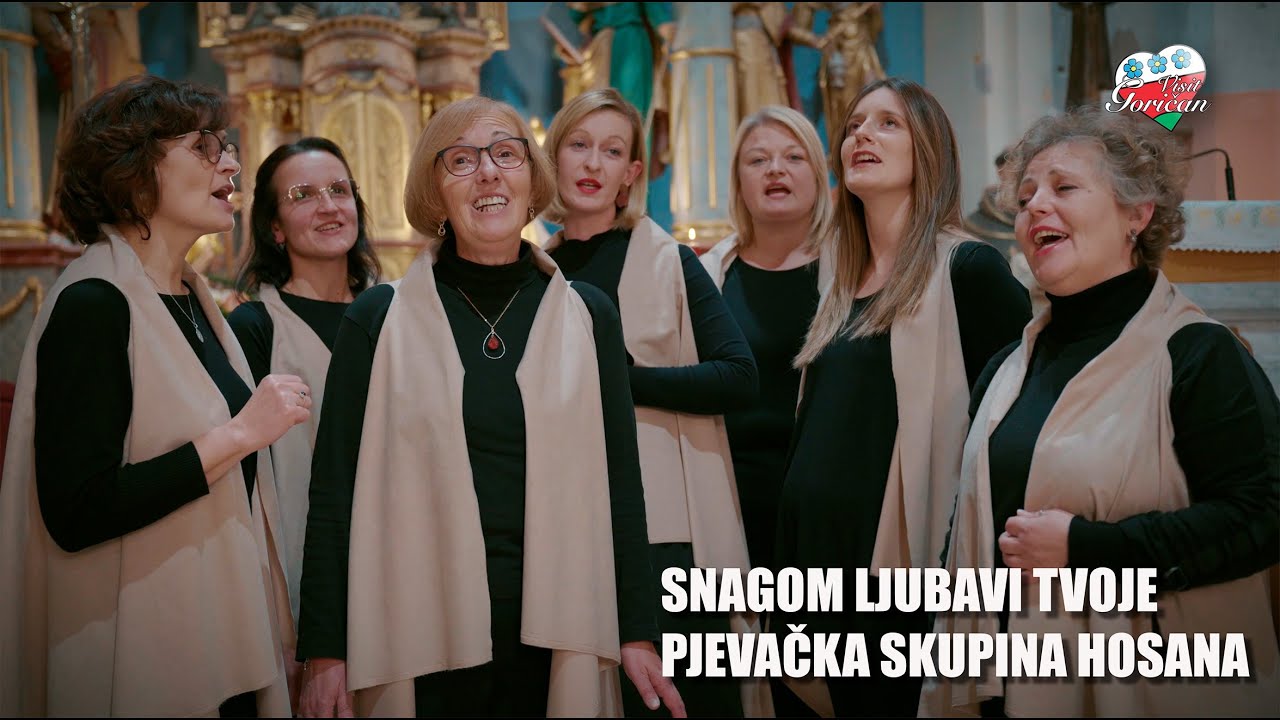 Snagom ljubavi Tvoje - pjevačka skupina Hosana 