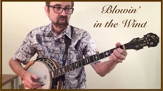 Blowin' in the Wind (solo banjo)