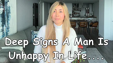 Men Who Are Deeply Unhappy Display These Signs (LISTEN UP)❤️