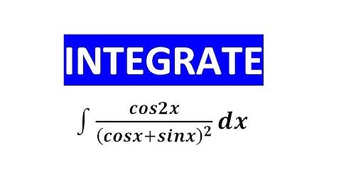 INDEFINITE INTEGRATION(CALCULUS) EXERCISE 7.1 CLASS 12 NCERT QUESTION 20 SOLUTION
