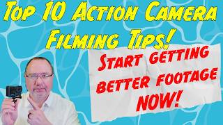 Top 10 tips for filming with your action camera.  Start getting better footage today.