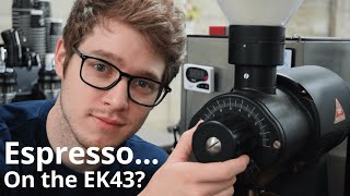 Delicious Espresso Shots on the Mahlkonig EK43 Grinder