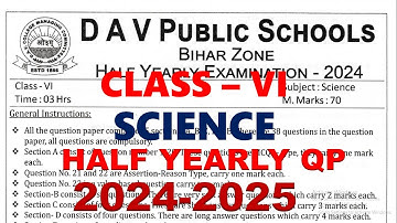 DAV CLASS 6 SCIENCE HALF YEARLY QUESTION PAPER | QUESTION PAPER | PREVIOUS YEAR QUESTION PAPER