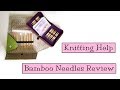 Knitting Help - Bamboo Needles Review