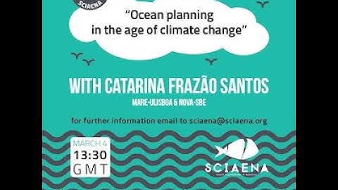 Webinar "Ocean Planning in the Age of Climate Change" with Catarina Frazão Santos