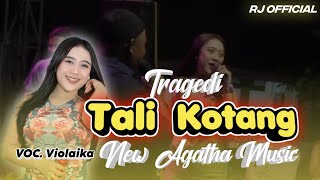 Tragedi Tali Kotang  Violaika  New Agatha    Kapi Kunjang Kediri