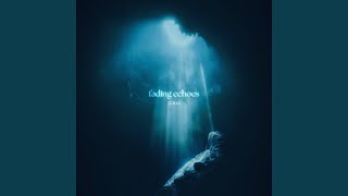 fading echoes - gaua