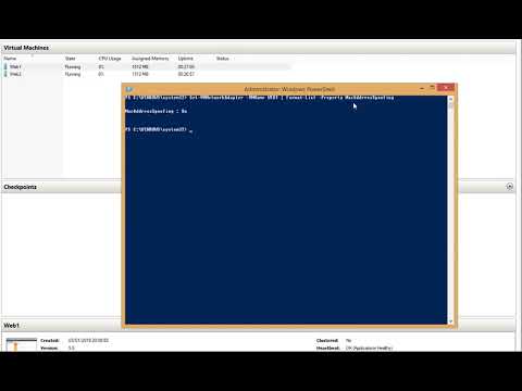 Enabling Mac Address Spoofing in Hyper-V
