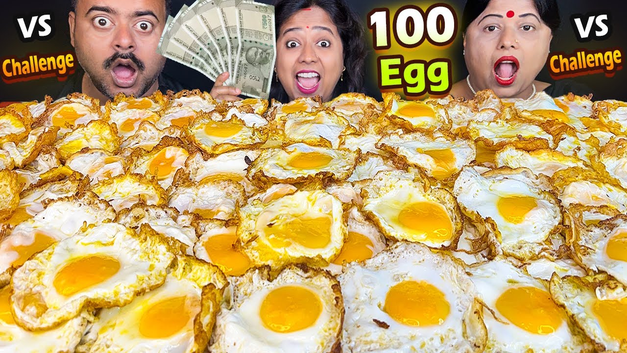 100 SUNNY SIDE UP EGGS EATING CHALLENGE | EATING 100  EGGS Mukbang Food Challenge | Eating Show