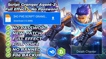 NO PASSWORD!!!SCRIPT SKIN GRANGER EPIC AGENT-Z| FULL EFFECT | BACKUP | NEW PATCH | NEW UPDATE | MLBB