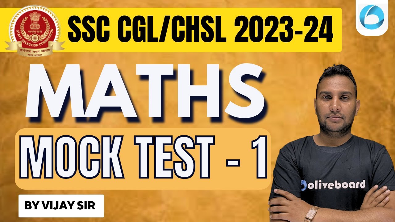 SSC CGL/CHSL 2023-24 | Maths | SSC CGL 2024 Maths | Mock Test - 1 | By ...