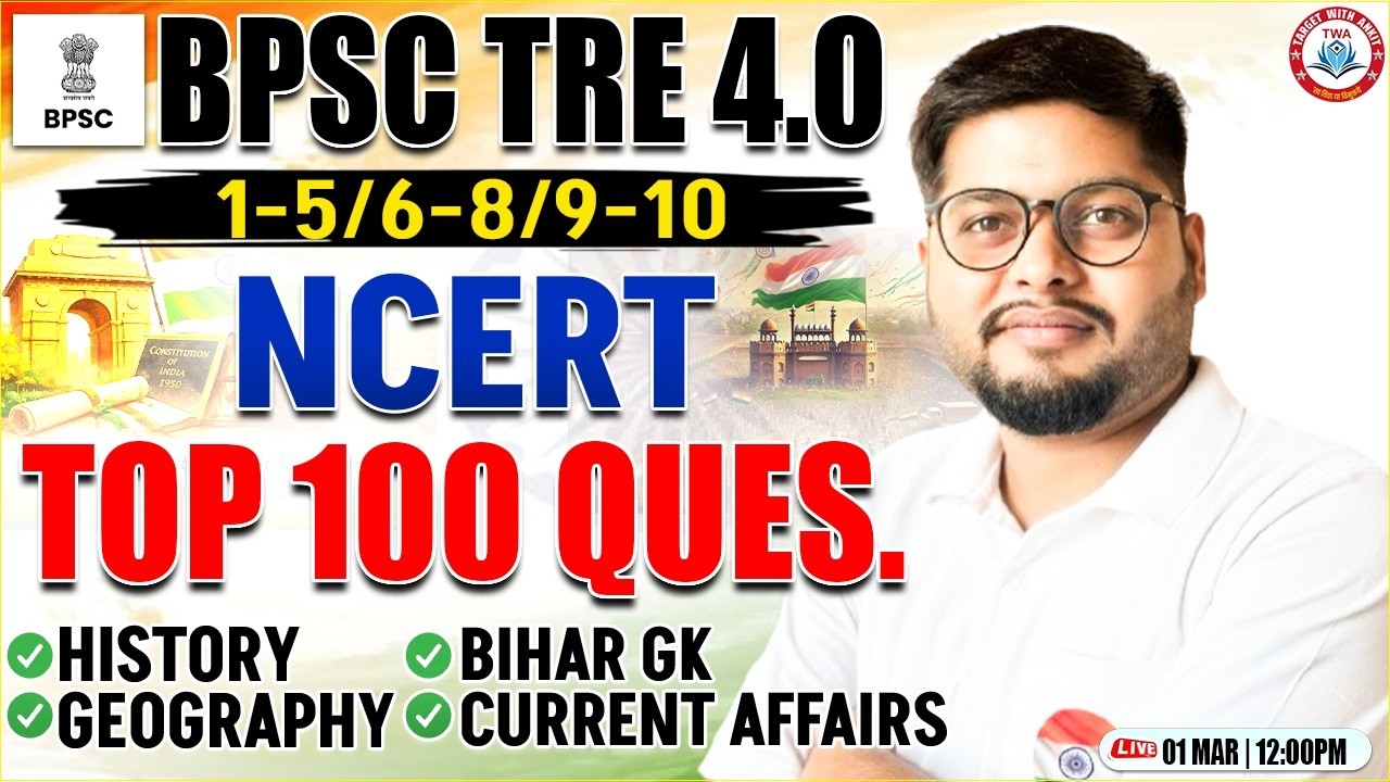 BPSC TRE 4.0 History Marathon | NCERT History Top 100 Question, Bihar Teacher History By Vipin Sir