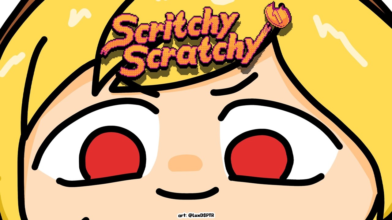 【Scritchy Scratchy】THE ENDING