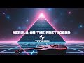 Nebula on the fretboard  - Tetisheri