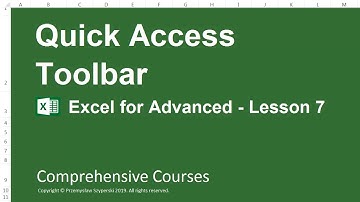 Quick Access Toolbar - Excel for Advanced - Lesson 7