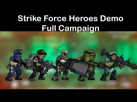 Strike Force Heroes Demo Full Campaign V0.26 - YouTube