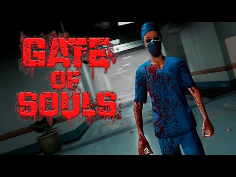 Gate of Souls Прохождение ►ТЕПЕРЬ Я ОХРАННИК БОЛЬНИЦЫ