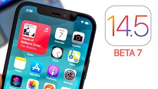 iOS 14.5 Beta 7 Released - What's New?
