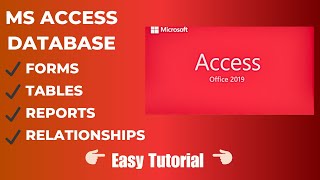 MS Access DataBase Tutorial  - Tables, Forms, Reports, Relationships 2024