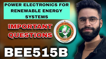 BEE515B Vtu Important Questions | Power Electronics For Renewable Energy Systems