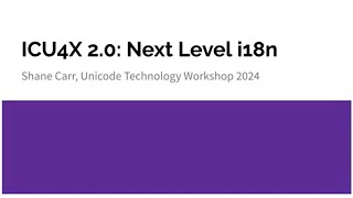 UTW 2024 ICU4X 2.0: Next Level i18n