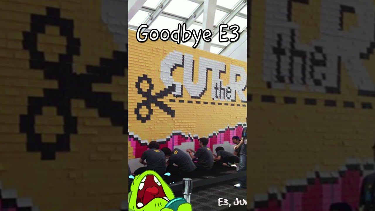 Oh no E3 