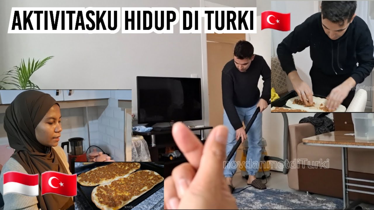 AKTIVITASKU HIDUP DI TURKI PART 8 | INDO-TURKI 🇲🇨🇹🇷