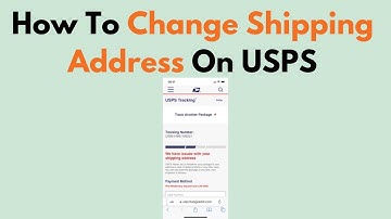 How To Change Shipping Address On USPS