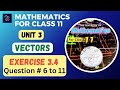 Exercise 3.4 (Q6 to Q11) | Vectors | Class 11 Mathematics | Sindh Board | Part 5