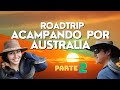 ACAMPANDO EN AUSTRALIA: DESDE PERTH A ADELAIDE (PARTE 2)