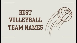 Volleyball Team Name Ideas: Creative, Funny, for Mud and Beach Volleyball Information