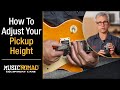 How to Adjust (set) Your Pickup Height on Your Electric Guitar