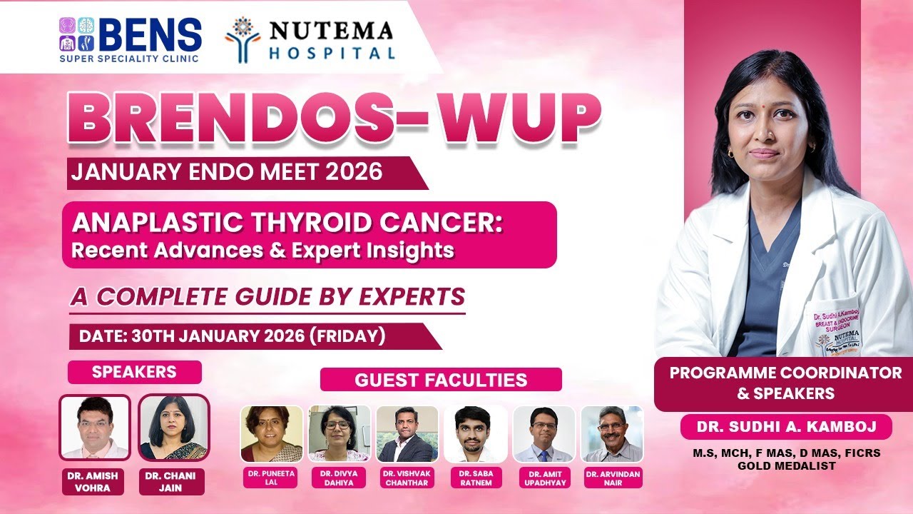 BRENDOS West UP January Endo Meet | Anaplastic Thyroid Cancer: Recent Advances & Expert Insights